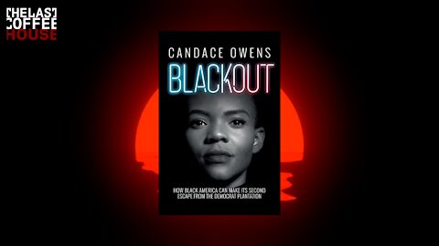 Blackout by Candace Owens ||| Ben Shapiro List