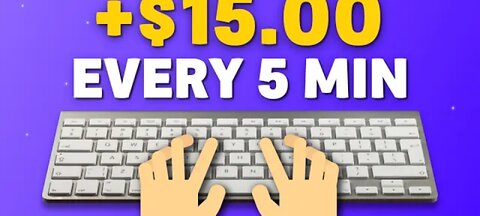 Earn $15 Every 5 Minutes By Just Typing (How To Make Money Online) how