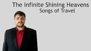 The Infinite Shining Heavens - Songs of Travel - Vaughan Williams