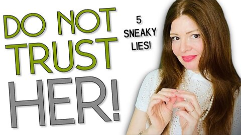 When A Woman Is USING YOU She Will Tell You These 5 SWEET LIES!