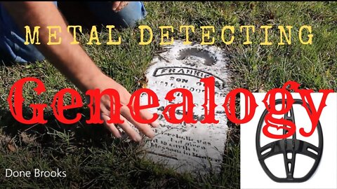 Metal Detecting Genealogy #14