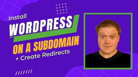 How To Install WordPress On A Subdomain In Siteground + Redirects #004