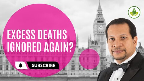 Are Excess Deaths being Ignored across the World?