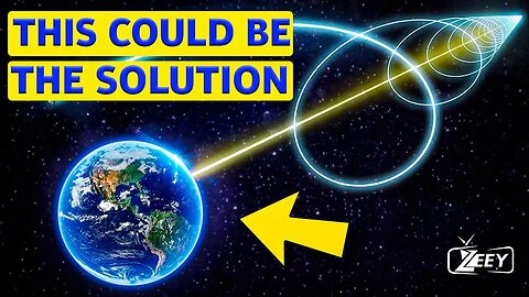 WE MUST INCREASE THE EARTH'S ORBIT TO INSURE LONG TERM SURVIVAL! | EXTINCTION | SOLAR SAIL | ZEEY
