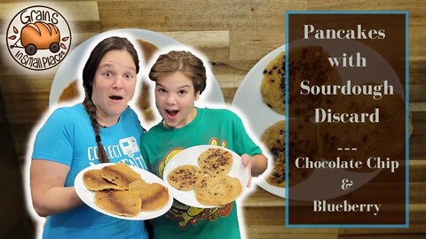 Sourdough Discard Pancakes | Blueberry & Chocolate Chip