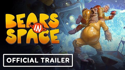 Bears in Space - Official Live Action Launch Trailer