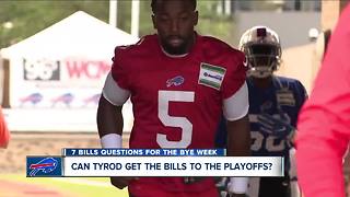 7 Bills Bye Week Questions: Can Tyrod Taylor get the Bills to the playoffs?
