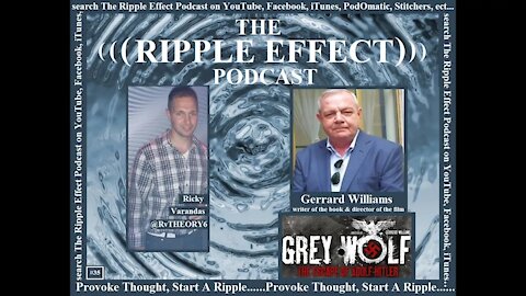 The Ripple Effect Podcast # 35 (Gerrard Williams | The Escape of Adolf Hitler)