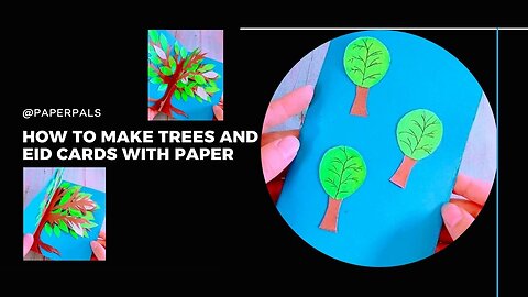 কিভাবে কাগজ দিয়ে গাছ ও ঈদ কার্ড বানাবো How to make trees and Eid cards with paper