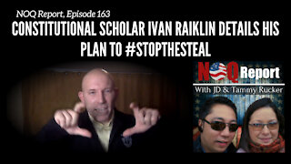 Constitutional scholar Ivan Raiklin details his plan to #StopTheSteal