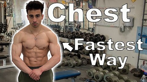 Fastest Way to Grow your Chest (Naturally)