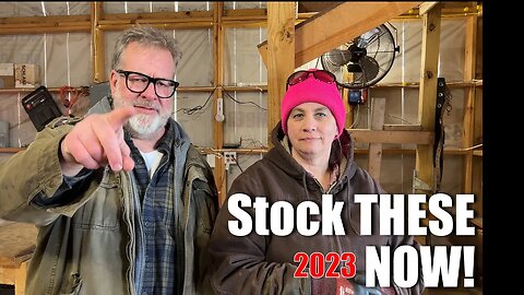 Stock These NOW 2023 Emergency Items | Big Family Homestead
