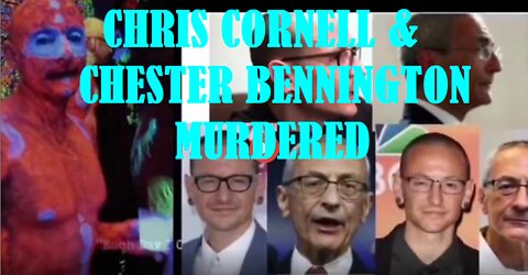 CHRIS CORNELL & CHESTER BENNINGTON MURDERED FOR #PIZZGATE