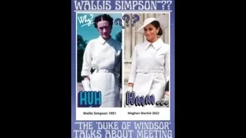 🇬🇧 “MEGHAN MARKLE IS OBSESSED WITH ‘WALLIS SIMPSON’ ~ THEY ALSO HAVE THE SAME PERSONALITY TRAITS”!!