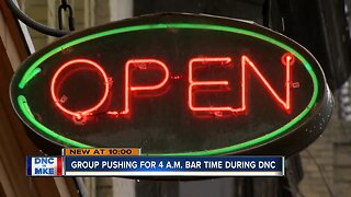 Wisconsin Restaurant Association pushes to keep bars open until 4 a.m. during DNC