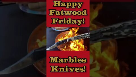 Marbles and Rough Ryder Rocks! Happy Fatwood Friday!