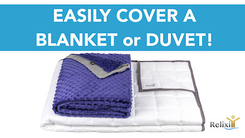 How To Attach Your Weighted Blanket Cover | RELIXIY