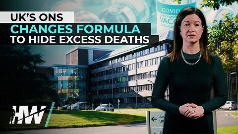 UK’s ONS CHANGES FORMULA TO HIDE EXCESS DEATHS