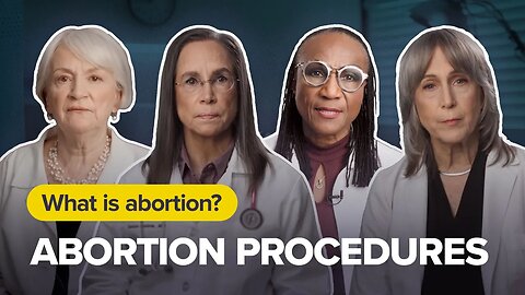 Abortion Doctors Share How The Most Common Abortion Procedures Take Place
