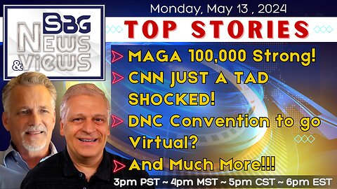 MAGA 100,000 Strong! | CNN Just a Tad Shocked! | DNC Convention to go Virtual? | and Much More!