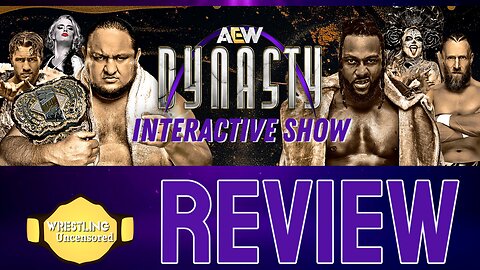 AEW Dynasty 2024 : Review and Reactions |🟥