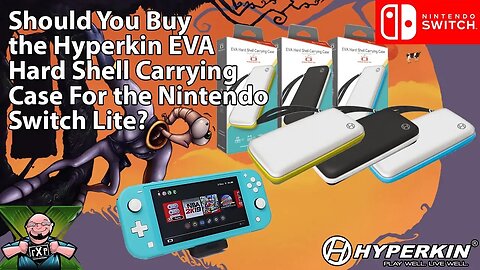 Should You Buy the Hyperkin EVA Hard Shell Carrying case for the Nintendo Switch Lite