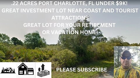 .22 ACRES PORT CHARLOTTE, FL UNDER $9K! RURAL SUBDIVIDED LOT NEAR THE COAST AND TOURIST ATTRACTIONS!