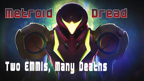 Metroid Dread Ep. 9 -- A Tale of Two Annoying Psycho Robots