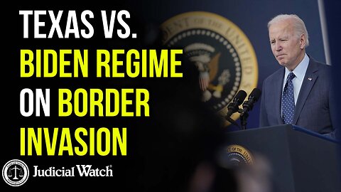 Texas vs. Biden Regime on Border Invasion!