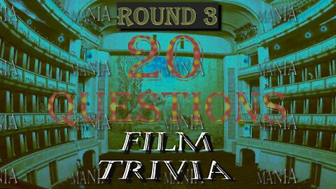 20 Film Trivia Questions - Round 3