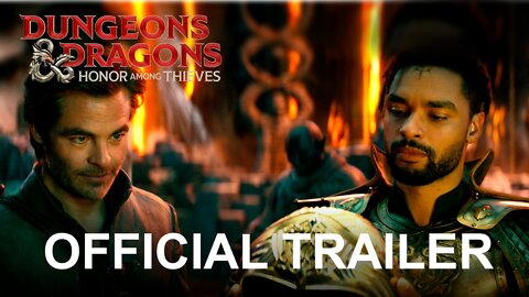 Dungeons & Dragons: Honor Among Thieves - Official Trailer