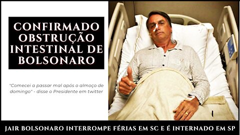 Bolsonaro interrompe férias para tratar suspeita de nova obstrução intestinal