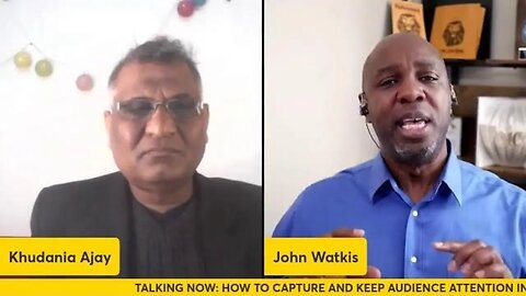 How to capture and keep audience attention in 2023 with John Watkis