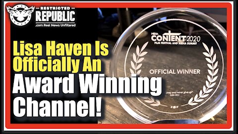 Lisa Haven Is Officially an Award Winning Channel! Thank You Content 2020 Film Festival Media Summit