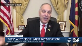 Is Congressman Andy Biggs under investigation for capitol riot? He thinks so.