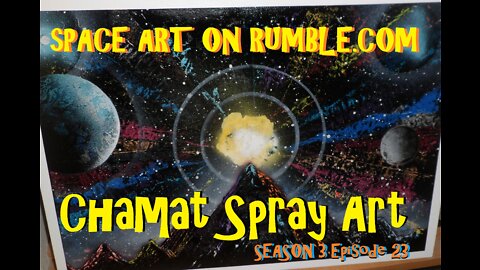 Nova Above The Mountains - Chamat Spray Art (S03 EP23)