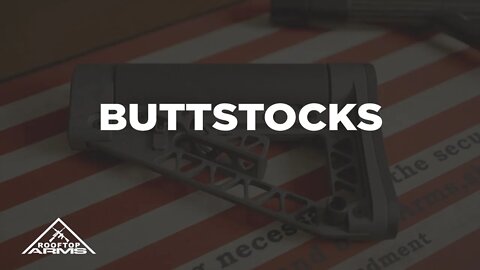 Buttstocks Don’t Really Matter Anyways | An Overview of Rifle Buttstocks