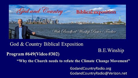 302 - Why the Church should refute the Climate Change Movement