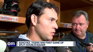 Sanchez solid as Tigers win first game of split doubleheader
