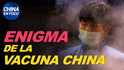 ¿Vacuna china ya estaba lista antes de la pandemia? China intenta ocultar los interrogantes