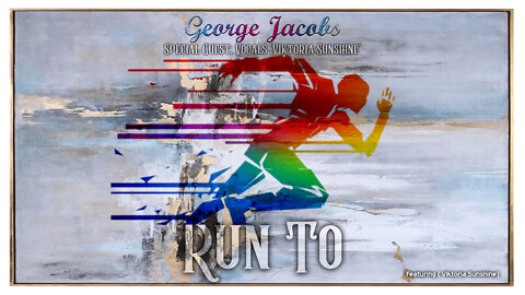 Run To. Praise and Worship "George Jacobs"