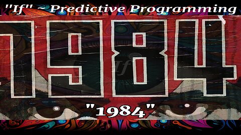 "If" - Predictive Programming - "1984" (1984)