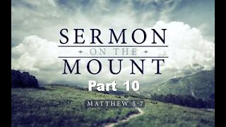 THE SERMON ON THE MOUNT, Part 10: The Light of the World, Matthew 5:14-16