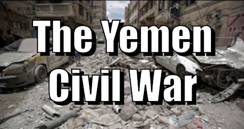 The Yemen Civil War