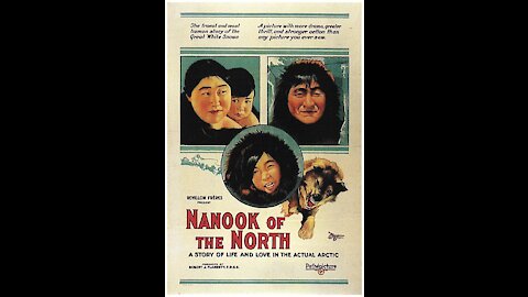 Nanook of the North (1922 film) - Directed by Robert J. Flaherty - Full Movie