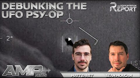 Sean Morgan and Matt Discuss: Alien Psyops (who wants them, why and how you should think abou them)