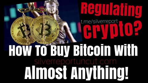 What They're Hiding In The Crypto Regulation Exec Order, How To Buy Crypto With Literally Anything