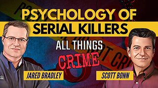 Psychology of Serial Killers with Scott Bonn Full Ep