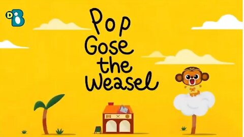 Pop Goes The Weasel