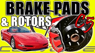 Brake Pads and Rotors Replacement – C5 Corvette